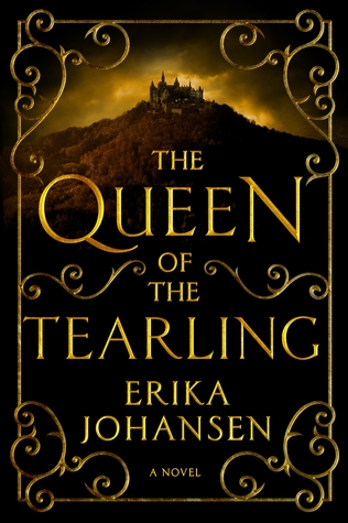 The Queen of the the Tearling by Erika Johannsen