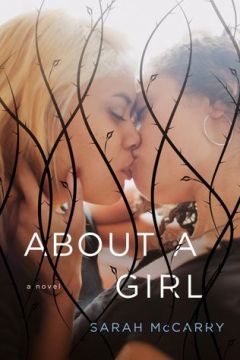 About a Girl by Sarah McCarry