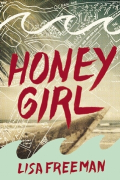 Honey Girl by Lisa Freeman