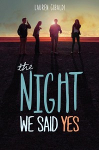 The NIght We Said Yes by Lauren Gibaldi