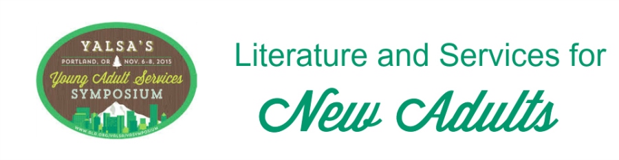 Resources on Literature and Services for New Adults at YALSA Symposium 2015